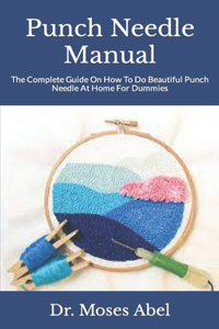 Punch Needle Manual