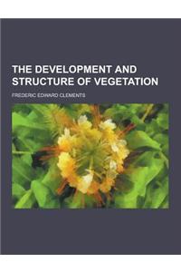 The Development and Structure of Vegetation