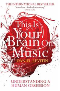 This Is Your Brain On Music