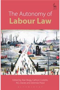 The Autonomy of Labour Law
