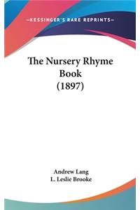 Nursery Rhyme Book (1897)