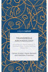 Transmedia Archaeology