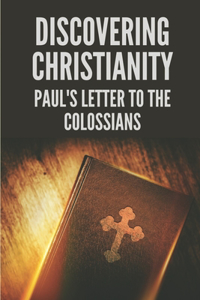 Discovering Christianity