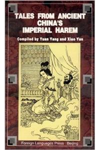 Tales from Ancient Chinas Imperial Harem