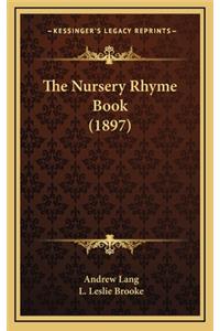 Nursery Rhyme Book (1897)