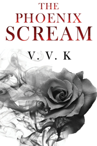 The Phoenix Scream