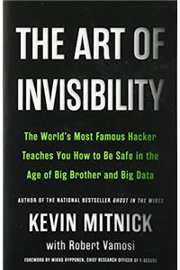 The Art of Invisibility