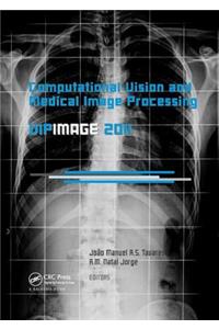Computational Vision and Medical Image Processing: VipIMAGE 2011