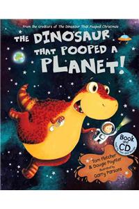 The Dinosaur that Pooped a Planet!