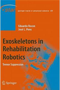 Exoskeletons in Rehabilitation Robotics