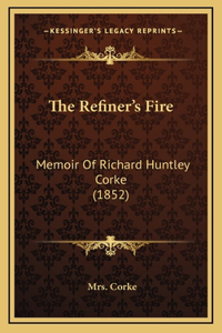 The Refiner's Fire