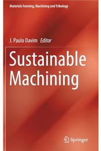 Sustainable Machining