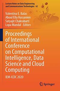 Proceedings of International Conference on Computational Intelligence, Data Science and Cloud Computing