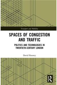 Spaces of Congestion and Traffic