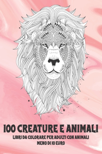 Libri da colorare per adulti con animali - Meno di 10 euro - 100 creature e Animali
