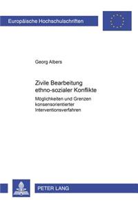 Zivile Bearbeitung Ethno-Sozialer Konflikte
