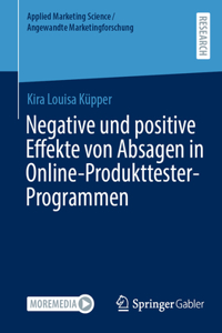 Negative Und Positive Effekte Von Absagen in Online-Produkttester-Programmen
