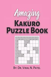 Amazing Kakuro Puzzle Book