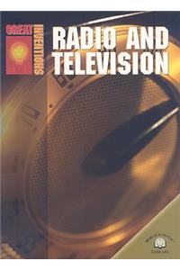 Radio and Television