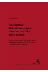 Nachhaltige Orientierungen Bei Akteuren Sozialer Bewegungen