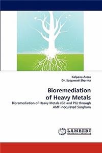 Bioremediation of Heavy Metals