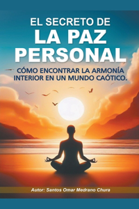 secreto de la paz personal.