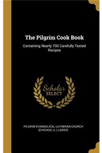 The Pilgrim Cook Book