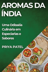Aromas da Índia