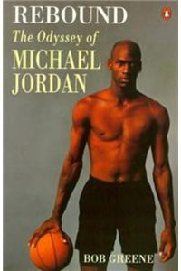 Rebound: Odyssey of Michael Jordan