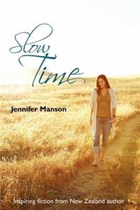 Slow Time