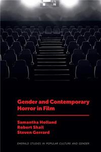 Gender and Contemporary Horror in Film