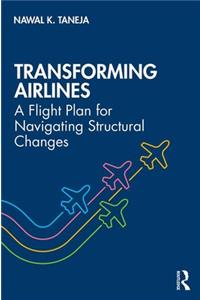 Transforming Airlines