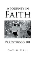 Journey in Faith Parenthood 101