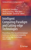 Intelligent Computing Paradigm and Cutting-Edge Technologies