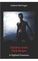 Children of the Dark Reaper