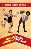 Suplex Serenade