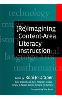 (Re)Imagining Content-Area Literacy Instruction