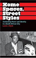 Home Spaces, Street Styles