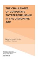 Challenges of Corporate Entrepreneurship in the Disruptive Age