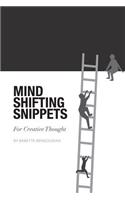 Mind Shifting Snippets