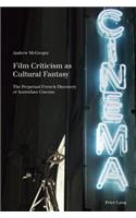 Film Criticism as Cultural Fantasy