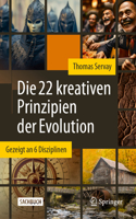 Die 22 Kreativen Prinzipien Der Evolution