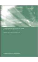 Transnational Activism in Asia: Problems of Power and Democracy