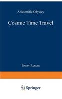Cosmic Time Travel