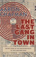 Last Gang in Town