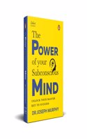 Penguin Select Classics: The Power of Your Subconscious Mind: (Original, Unabridged Classic, Premium Hardbound Collector's Edition, Ideal for Gifting)