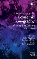 A Research Agenda for Economic Geography