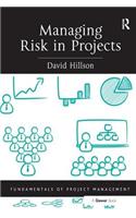 Managing Risk in Projects