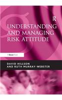 Understanding and Managing Risk Attitude